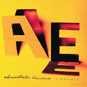 Administratorr Electro: Ziemowit [CD]