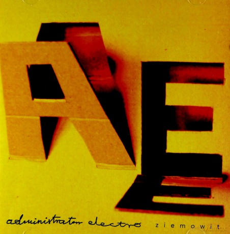 Administratorr Electro: Ziemowit [CD]