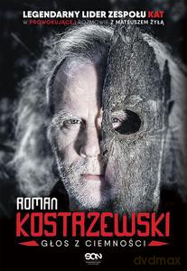 Roman Kostrzewski. Głos z ciemności - Roman Kostrzewski (twarda) [KSIĄŻKA]