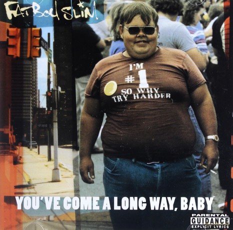 Fatboy Slim: You've Come A Long Way Baby [CD]