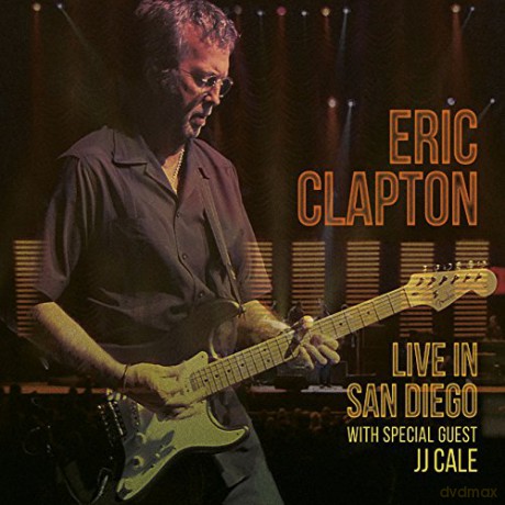 Eric Clapton: Live In San Diego With Special Quest J J Cale [2CD]