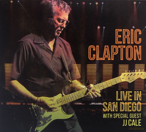Eric Clapton: Live In San Diego With Special Quest J J Cale [2CD]
