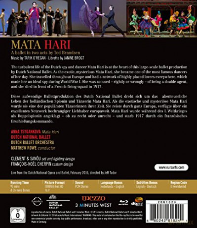 Anna Tsygankova & Dutch Ballet Orchestra & Matthew Rowe: Euroarts - Mata Hari - A Ballet In Two Acts [Blu-Ray]
