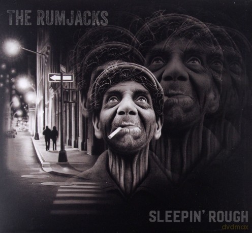 Rumjacks: Sleepin Rough [CD]