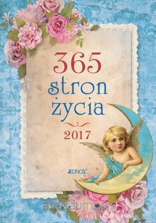 365 stron życia 2017 - Hubert Wołącewicz [KSIĄŻKA]