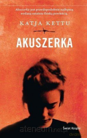 Akuszerka - Katja Kettu [KSIĄŻKA]