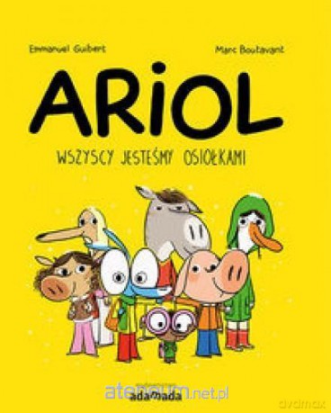 Ariol. Wszyscy jesteśmy osiołkami - Emmanuel Guibert [KSIĄŻKA]