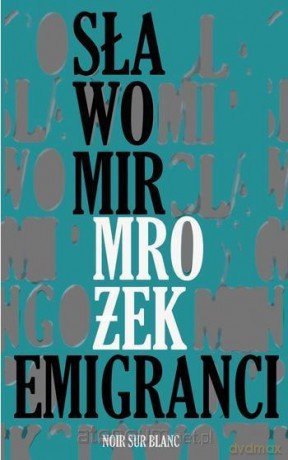 Emigranci - Sławomir Mrożek [KSIĄŻKA]