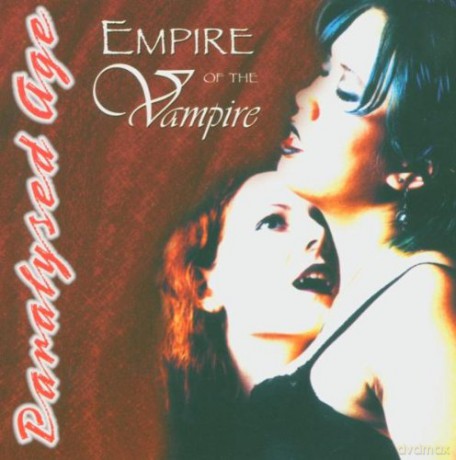 Paralysed Age: Empire Of The Vampire [CD]