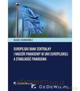 Europejski Bank Centralny i nadzór finansowy [KSIĄŻKA]