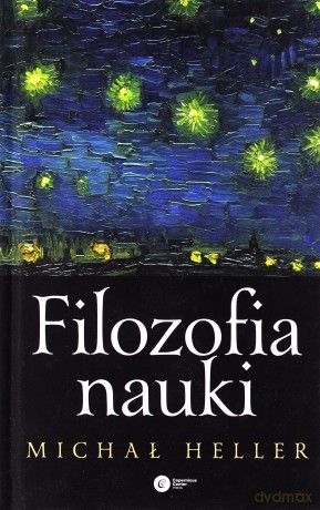 Filozofia nauki - Michał Heller [KSIĄŻKA]