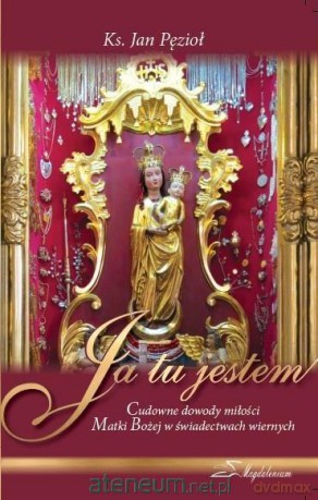 Ja tu jestem [KSIĄŻKA]