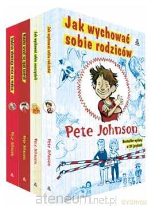 Jak wychować sobie nauczycieli/rodziców x4 Pakiet - Pete Johnson [KSIĄŻKA]