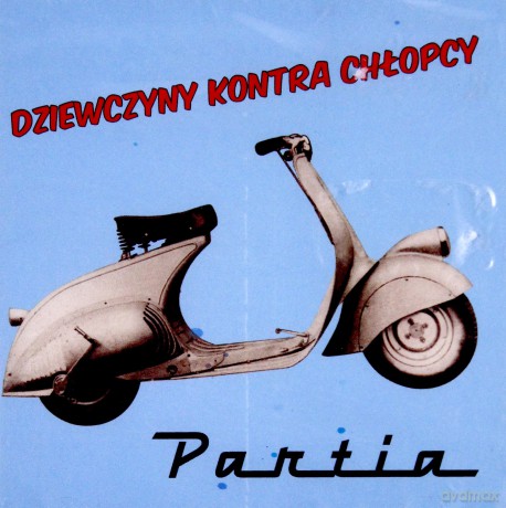 Partia: Dziewczyny kontra chłopcy [CD]