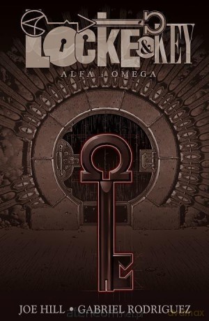 Locke & Key (Tom 6) Alfa i Omega - Joe Hill, Gabriel Rodriguez [KOMIKS]