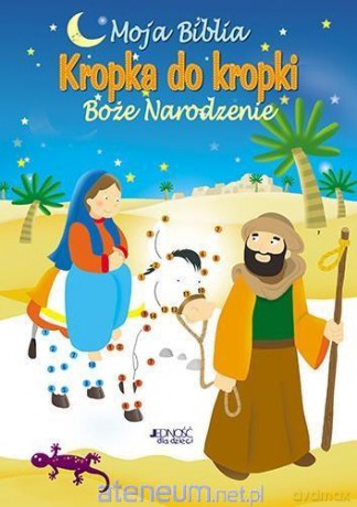 Moja Biblia kropka do kropki. Boże Narodzenie - Christina Goodings [KSIĄŻKA]