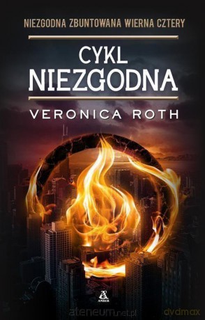 Niezgodna (4 książki w jednym tomie) - Veronica Roth [KSIĄŻKA]