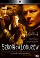 Szkoła dla łobuzów [DVD]