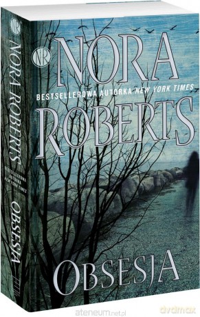 Obsesja - Nora Roberts [KSIĄŻKA]