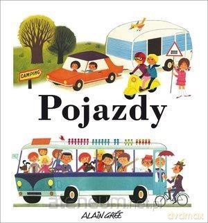 Pojazdy - Alain Gree [KSIĄŻKA]