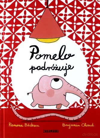 Pomelo Podróżuje - Ramona Bdescu [KSIĄŻKA]