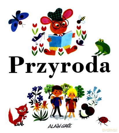 Przyroda - Alain Gree [KSIĄŻKA]