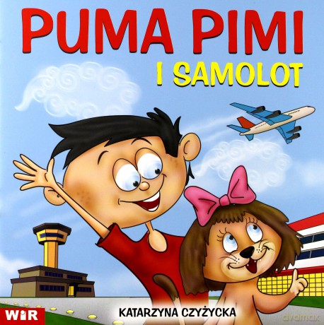 Puma Pimi i samolot cz. 5 sylaby ze spółgłoskami S, Z - Katarzyna Czyżycka [KSIĄŻKA]