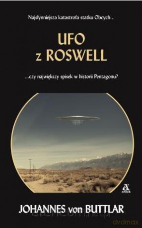 UFO z Roswell - Johannes von Buttlar [KSIĄŻKA]