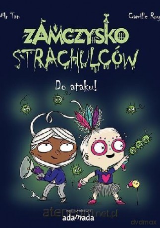 Zamczysko strachulców. Do ataku! - Mr Tan [KSIĄŻKA]