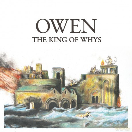 Owen: The King Of Whys [Winyl]