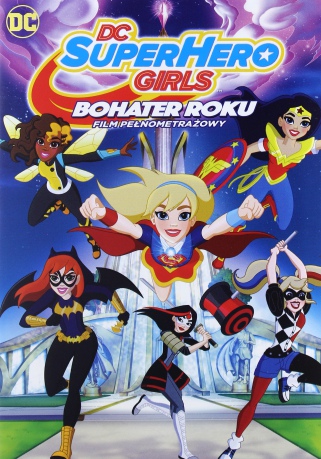 DC Super Hero Girls: Bohater Roku [DVD]