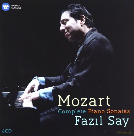 Fazil Say: Mozart: Complete Piano Sonatas [6CD]
