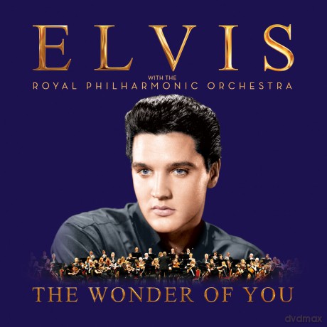 Elvis Presley: The Wonder of You: Elvis Presley with The Royal Philharmonic Orchestra [CD]