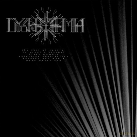 Dysrhythmia: The Veil Of Control [CD]