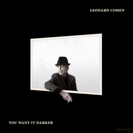 Leonard Cohen: You Want It Darker [CD]