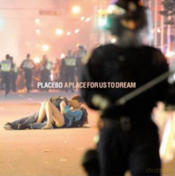 Placebo: A Place For Us To Dream (Limited) [2CD]