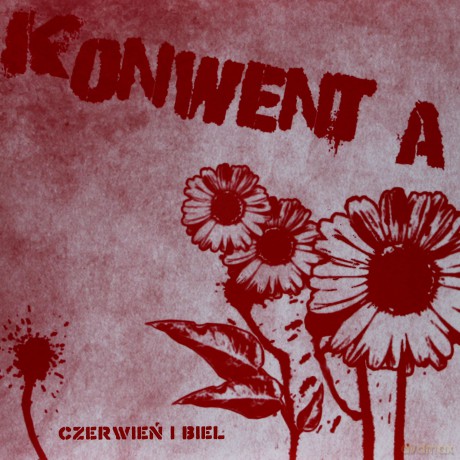 Konwent A: Czerwień i Biel [Winyl]