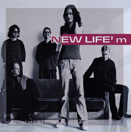 New Life'm: Dla Ciebie i Dla Mnie [CD]
