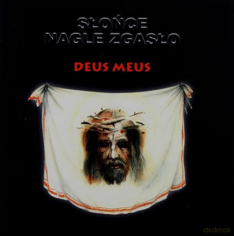 Deus Meus: Słońce Nagle Zgasło [CD]
