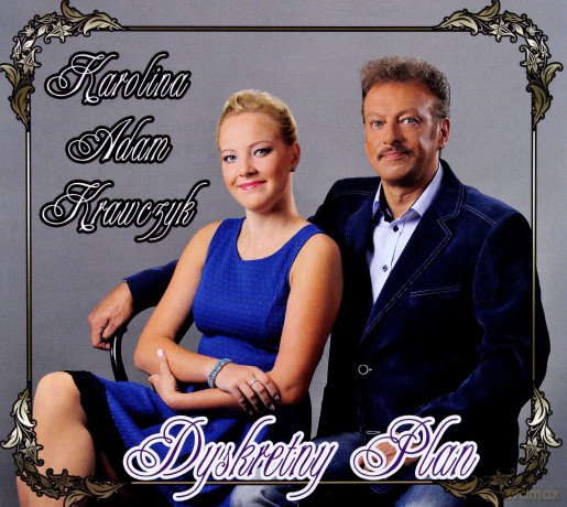 Karolina i Adam Krawczyk: Dyskretny Plan [CD]