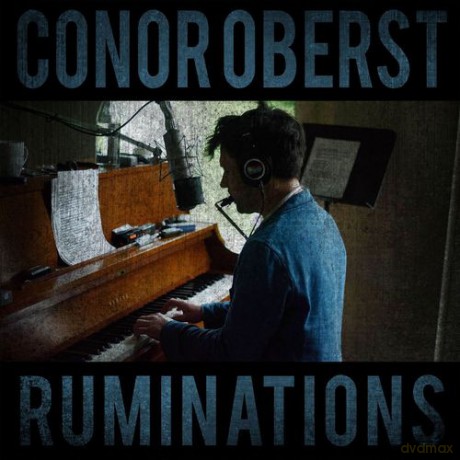 Conor Oberst: Ruminations [Winyl]
