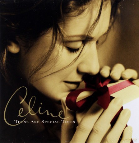 Céline Dion: These Are Special Times [CD]