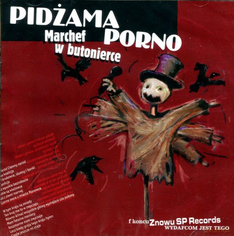 Pidżama Porno: Marchef W Butonierce [CD]