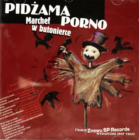 Pidżama Porno: Marchef W Butonierce [CD]