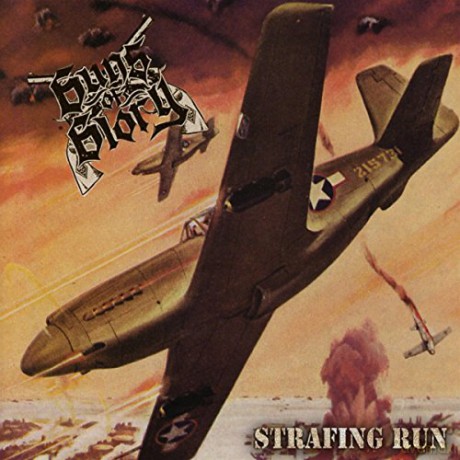 Guns Of Glory: Strafing Run [CD]