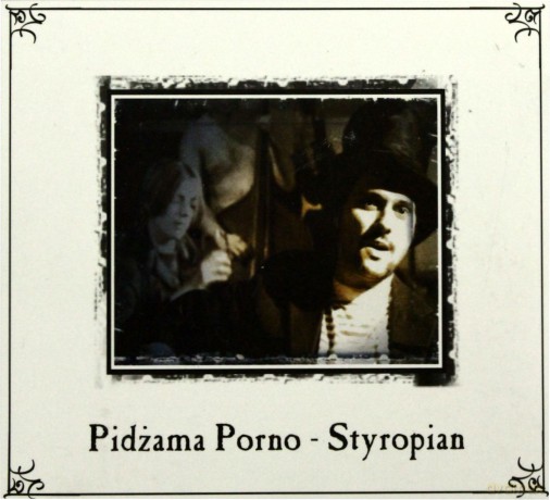 Pidżama Porno: Styropian (digipack) [CD]