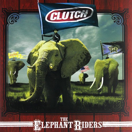 Clutch: The Elephant Riders [2xWinyl]