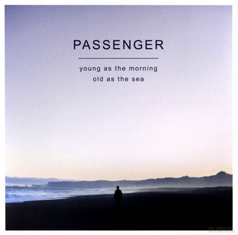 Passenger: Young As The Morning Old As The Sea [Winyl]
