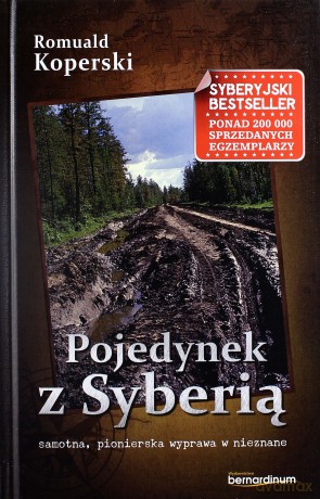 Pojedynek Z Syberią - Romuald Koperski (twarda) [KSIĄŻKA]