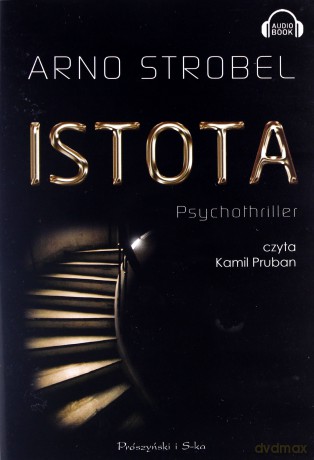 Istota - Arno Strobel [AUDIOBOOK] [CD-MP3] 